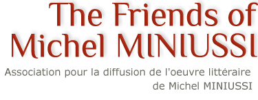 The Friends of Michel Miniussi
